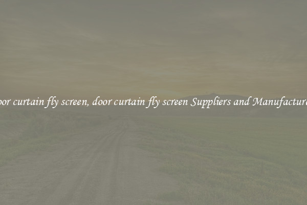 door curtain fly screen, door curtain fly screen Suppliers and Manufacturers