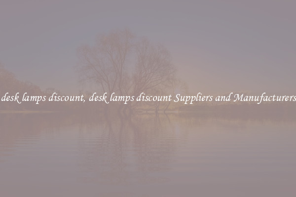 desk lamps discount, desk lamps discount Suppliers and Manufacturers