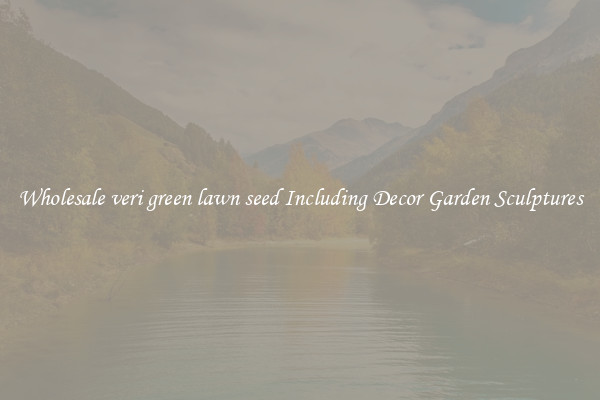 Wholesale veri green lawn seed Including Decor Garden Sculptures