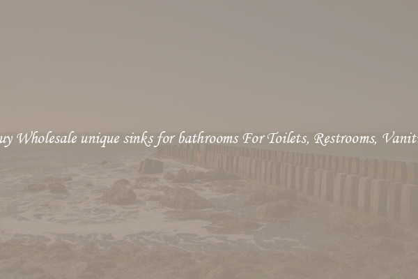 Buy Wholesale unique sinks for bathrooms For Toilets, Restrooms, Vanities